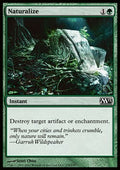 Naturalize - Magic 2013 (Common) [M13-178] - JotaCards - Tu Tienda de TCG