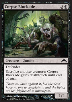 Corpse Blockade - Gatecrash (Common) [GTC-60]