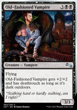 Old-Fashioned Vampire - Unstable (Uncommon) [UST-62]