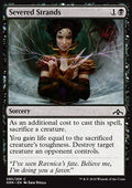 Severed Strands - Guilds of Ravnica (Common) [GRN-85] - JotaCards - Tu Tienda de TCG