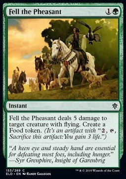 Fell the Pheasant - Throne of Eldraine (Common) [ELD-153] - JotaCards - Tu Tienda de TCG