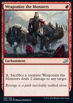 Weaponize the Monsters - Ikoria: Lair of Behemoths (Uncommon) [IKO-140] - JotaCards - Tu Tienda de TCG