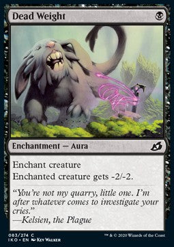 Dead Weight - Ikoria: Lair of Behemoths (Common) [IKO-83] - JotaCards - Tu Tienda de TCG