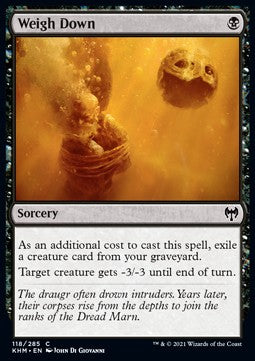 Weigh Down - Kaldheim (Common) [KHM-118] - JotaCards - Tu Tienda de TCG
