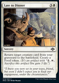 Late to Dinner - Modern Horizons 2 (Common) [MH2-19] - JotaCards - Tu Tienda de TCG