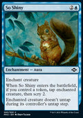 So Shiny - Modern Horizons 2 (Common) [MH2-63] - JotaCards - Tu Tienda de TCG