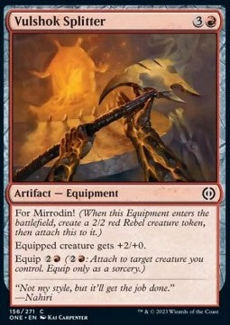 Vulshok Splitter - Phyrexia: All Will Be One (Common) [ONE-156] - JotaCards - Tu Tienda de TCG