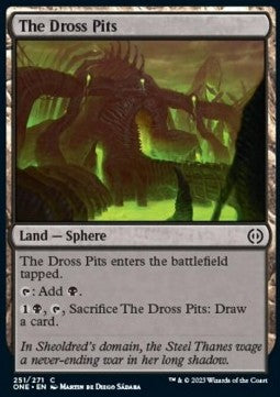The Dross Pits - Phyrexia: All Will Be One (Common) [ONE-251] - JotaCards - Tu Tienda de TCG