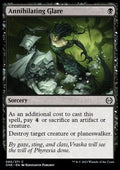Annihilating Glare - Phyrexia: All Will Be One (Common) [ONE-80] - JotaCards - Tu Tienda de TCG