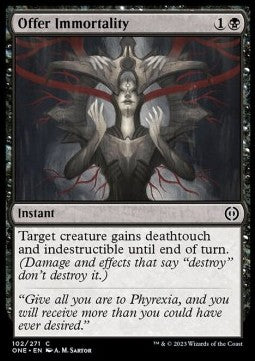 Offer Immortality - Phyrexia: All Will Be One (Common) [ONE-102] - JotaCards - Tu Tienda de TCG