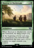 Shortcut to Mushrooms - The Lord of the Rings: Tales of Middle-earth (Uncommon) [LTR-187] - JotaCards - Tu Tienda de TCG
