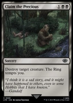 Claim the Precious - The Lord of the Rings: Tales of Middle-earth (Common) [LTR-81] - JotaCards - Tu Tienda de TCG