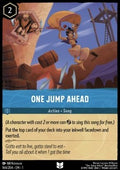 One Jump Ahead - The First Chapter (Uncommon) [1TFC-164] - JotaCards - Tu Tienda de TCG