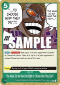 The Weak Do Not Have the Right to Choose How They Die!!! (OP04-038) - Kingdoms of Intrigue (Common) [OP04-038] - JotaCards - Tu Tienda de TCG