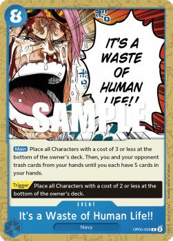 It's a Waste of Human Life!! (OP05-058) - Awakening of the New Era (Common) [OP05-058] - JotaCards - Tu Tienda de TCG