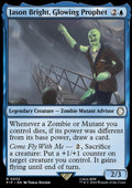 Jason Bright, Glowing Prophet
