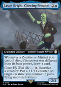 Jason Bright, Glowing Prophet (V.1)