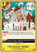 I Re-Quasar Helllp!! (OP07-115) - 500 Years into the Future (Common) [OP07-115] - JotaCards - Tu Tienda de TCG