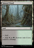 Tainted Wood - Commander: Bloomburrow (Uncommon) [BLC-337] - JotaCards - Tu Tienda de TCG