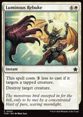 Luminous Rebuke - Magic: The Gathering Foundations (Common) [FDN-20] - JotaCards - Tu Tienda de TCG