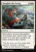 Slaughter the Strong - Commander: Tarkir: Dragonstorm (Uncommon) [TDC-131] - JotaCards - Tu Tienda de TCG