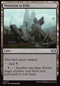 Memorial to Folly - Commander: Tarkir: Dragonstorm (Uncommon) [TDC-377] - JotaCards - Tu Tienda de TCG