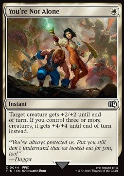 You're Not Alone - Magic: The Gathering - FINAL FANTASY (Common) [FIN-44] - JotaCards - Tu Tienda de TCG