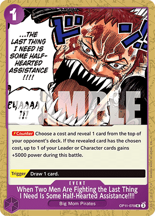 When Two Men Are Fighting the Last Thing I Need Is Some Half-Hearted Assistance!!!! (OP11-079) - A Fist of Divine Speed (Uncommon) [OP11-079] - JotaCards - Tu Tienda de TCG
