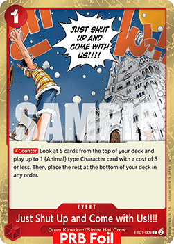 Just Shut Up and Come with Us!!!! (EB01-009) (V.2) - The Best Vol.2 (Common) [PRB02-EB01-009] - JotaCards - Tu Tienda de TCG
