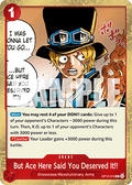 But Ace Here Said You Deserved It!! (OP13-019) - Carrying on his Will (Rare) [OP13-019] - JotaCards - Tu Tienda de TCG