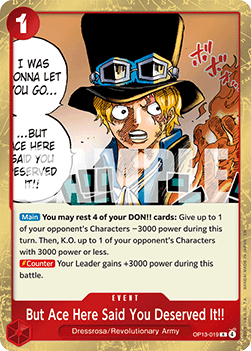 But Ace Here Said You Deserved It!! (OP13-019) - Carrying on his Will (Rare) [OP13-019] - JotaCards - Tu Tienda de TCG