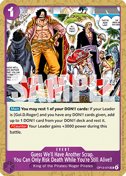 Guess We'll Have Another Scrap. You Can Only Risk Death While You're Still Alive!! (OP13-075) - Carrying on his Will (Uncommon) [OP13-075] - JotaCards - Tu Tienda de TCG