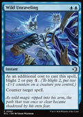 Wild Unraveling - Lorwyn Eclipsed (Common) [ECL-84] - JotaCards - Tu Tienda de TCG