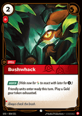 Bushwhack - Spiritforged (Common) [SFD-004] - JotaCards - Tu Tienda de TCG