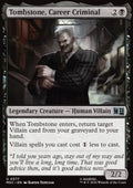 Tombstone, Career Criminal