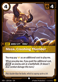 Masa, Crashing Thunder