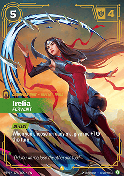 Irelia, Fervent